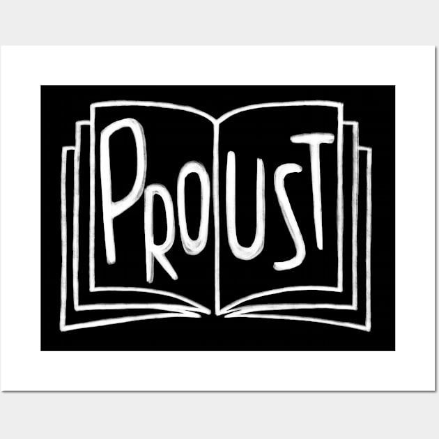 French Writer, Proust Book, Marcel Proust Wall Art by badlydrawnbabe